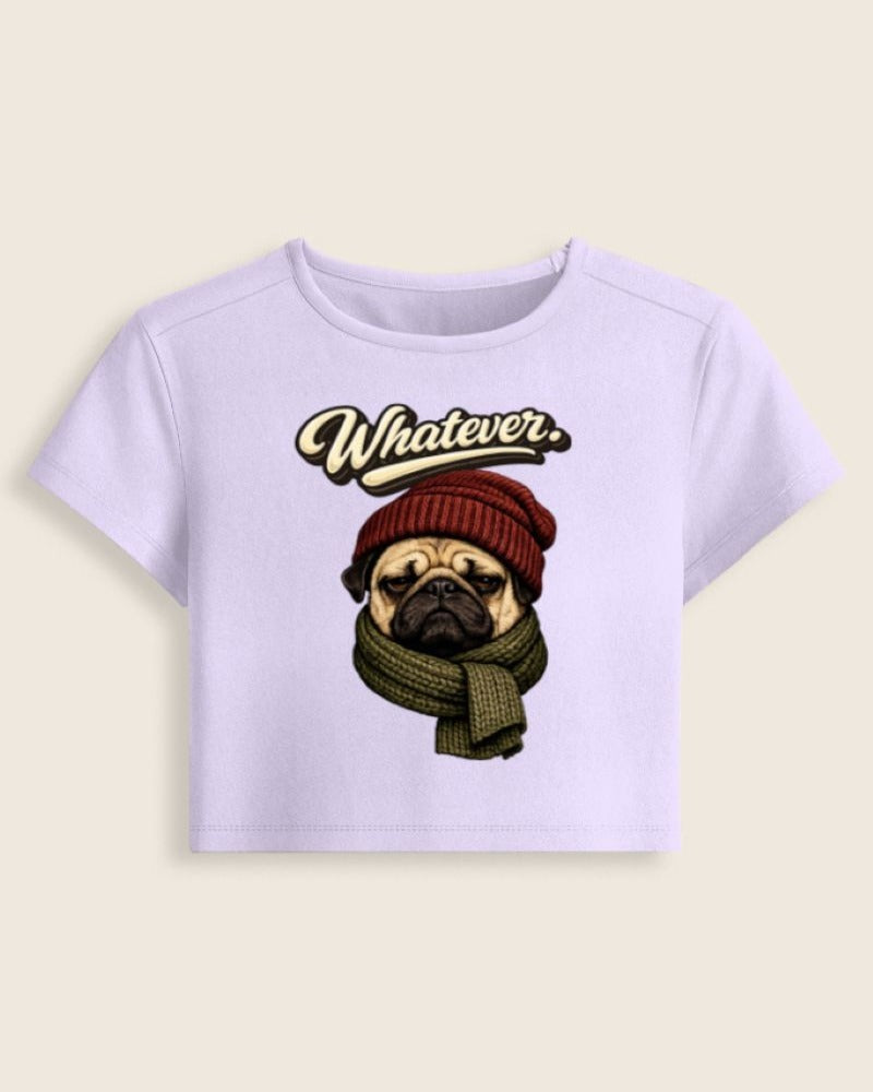 Whatever - Baby Tee